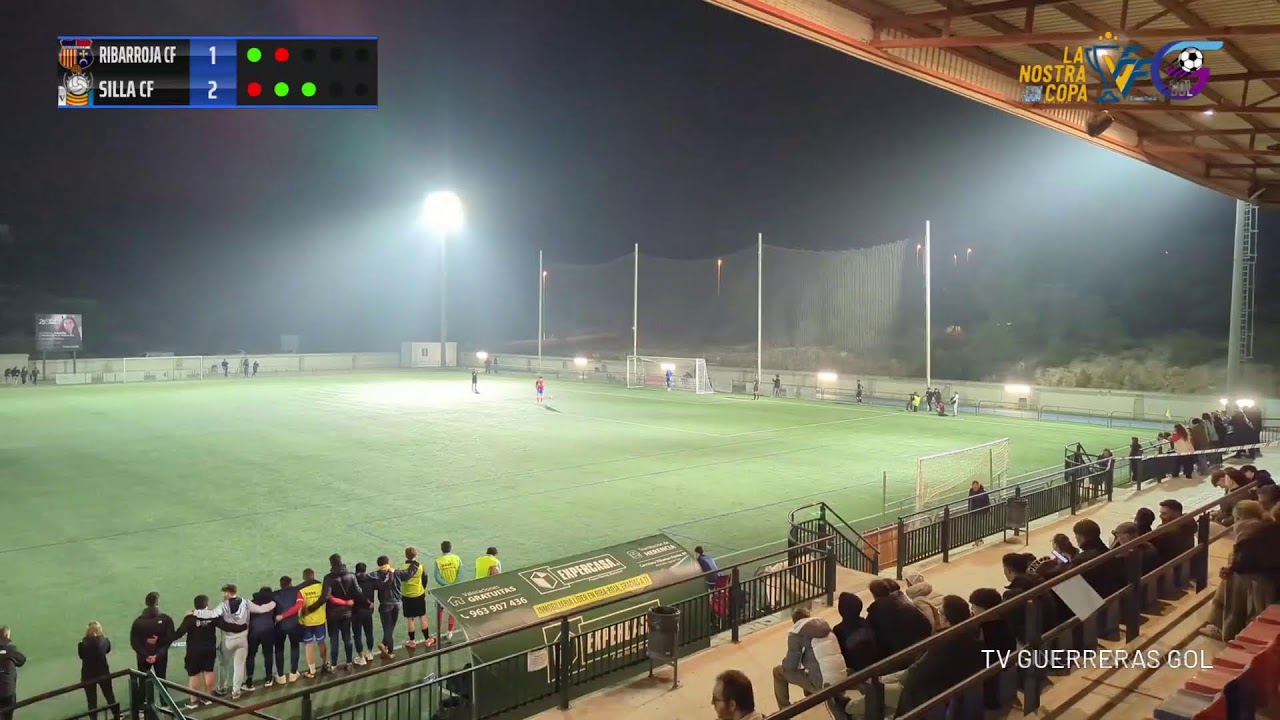 2 PARTE 1/8 FINAL V LA NOSTRA COPA | Ribarroja CF VS Silla CF
