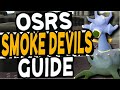 The Ultimate Smoke Devils Slayer Guide Old School Runescape