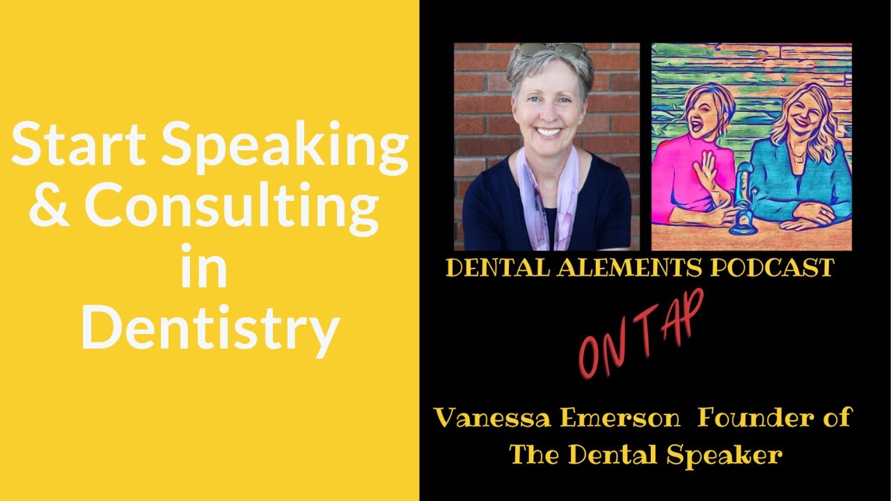 Start Speaking and Consulting in Dentistry