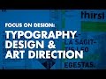 Graphic Design Tutorial: Typography Design & Art Direction