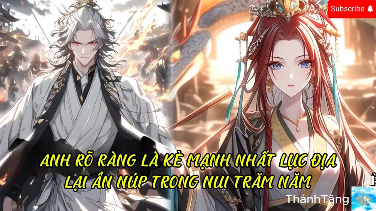 thánh đế : anh rõ ràng mạnh nhất đại lục lại ẩn nấp trong núi suốt trăm năm