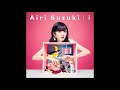 Airi Suzuki - パラレルデート
