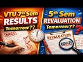 VTU 7th sem results || 5th sem revaluation when process starts ?? #vtustudents #breakingnews#kannada