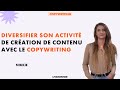 Diversifier son activit de cratrice de contenu avec le copywriting  livementor