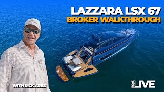 THE BOATS: Lazzara LSX 67 Walkthrough with Rock Pineiro