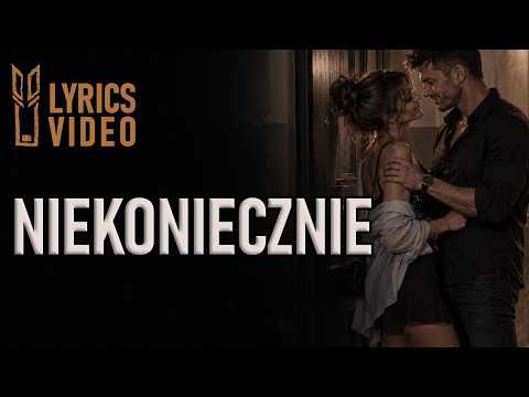 Niekoniecznie ❤️ Party Rap & Funk Hip-Hop · Piotr i Muza Records · Lyrics
