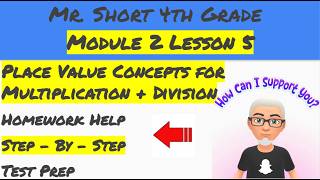 Module 2 Lesson 5  Eureka Math Homework Help 4th Grade 1