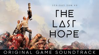 Serious Sam VR: The Last Hope Original Game Soundtrack // Music by Damjan Mravunac