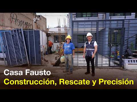 Casa Fausto Capítulo 10 | Construcción, Rescate y Precisión