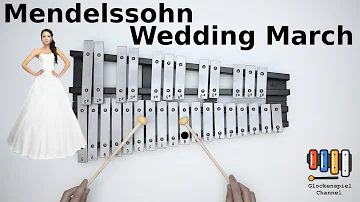 Mendelssohn - Wedding March💗🎺on the Glockenspiel (BELLs)  🎧