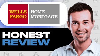 Wells Fargo Home Loan review: features, pros and cons