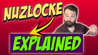 What is a Nuzlocke - Explained