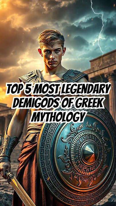 Top 5 Most Legendary Demigods Of Greek Mythology! 🏛️⚔️