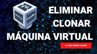 📗 ELIMINAR Y CLONAR MÁQUINAS VIRTUALES CON VIRTUALBOX screenshot 5