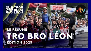 Tro Bro Leon Le Résumé De La Course 2025