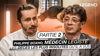 PHILIPPE BOXHO, MÉDECIN LÉGISTE (PARTIE 2) : IL REVIENT SUR LES DÉCÈS LES PLUS INSOLITES QU'IL A VUS