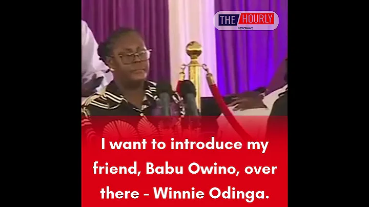 I want to introduce my friend, Babu Owino, over there - Winnie Odinga.