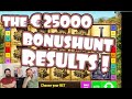 The €25000 Bonushunt Results! (Celebrating 25k Subs)