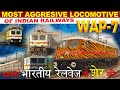 Wap7 locomotive the most aggressive locomotive of indian railways    wap7  