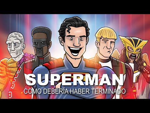 Como Superman Debería Haber Terminado (2025)