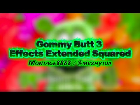Gommy Butt 3 Effects Extended Squared