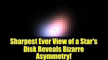 Sharpest Ever View of a Star