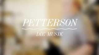 Petterson - Die Musik - Songteaser #2