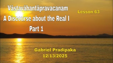 Vāstavāhantāpravacanam - Part 1 - Lesson 63