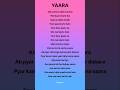 Yaara Song Lyrics Yaara Song Mamtasharma Shorts Ytshorts Foryou Lyrics Songlyrics Sad