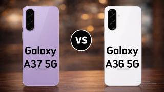 Samsung Galaxy A37 vs Galaxy A36 🔥 Worth the Upgrade or Waste of Money? 😳