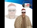 الشيخ ممدوح عامر رائعة اخر سورة النمل واول سورة القصص عزبة الادهم 28 6 2015م على قناة القيعى