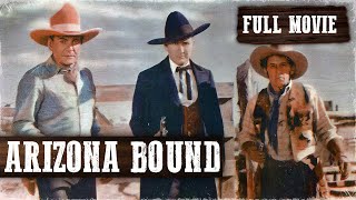 ARIZONA BOUND | Buck Jones, Tim McCoy | Full Western Movie | English | Wild West | Free Movie