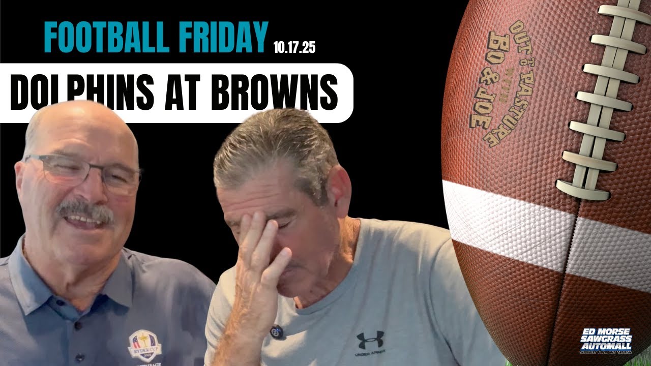Football Friday 10.17.25: Dolphins Hit Rock Bottom? Bo & Joe Sound Off After Gut-Punch Losses Football Friday 10.17.25: Dolphins Hit Rock Bottom? Bo & Joe Sound Off After Gut-Punch Losses