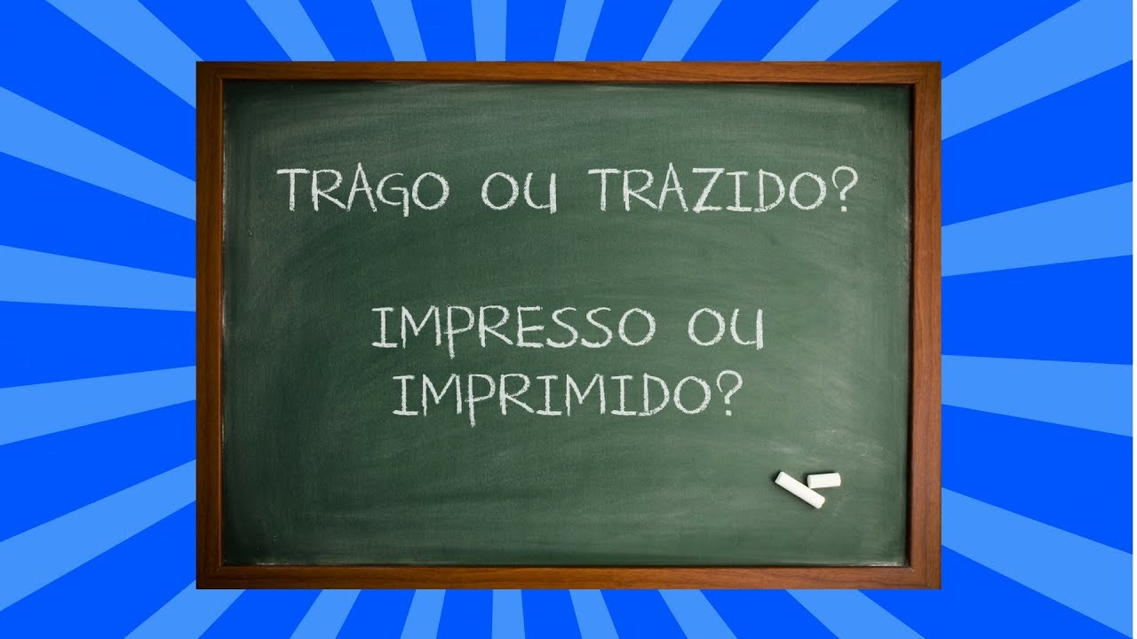 Imprimido Ou Impresso Qual O Certo