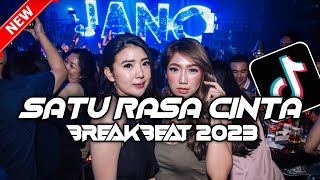 DJ SATU RASA CINTA [ BREAKBEAT ] TERBARU 2023 || Original Sound [ Rizky muzik X DJ manis rimex ]⚠