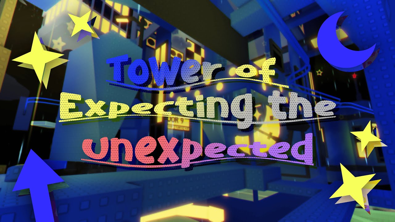 JToH Whitelist - Tower of Expecting the Unexpected  (Zone 10 Confirmed)