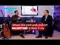 Valentines day special talk with music composer amber tumbapo subba