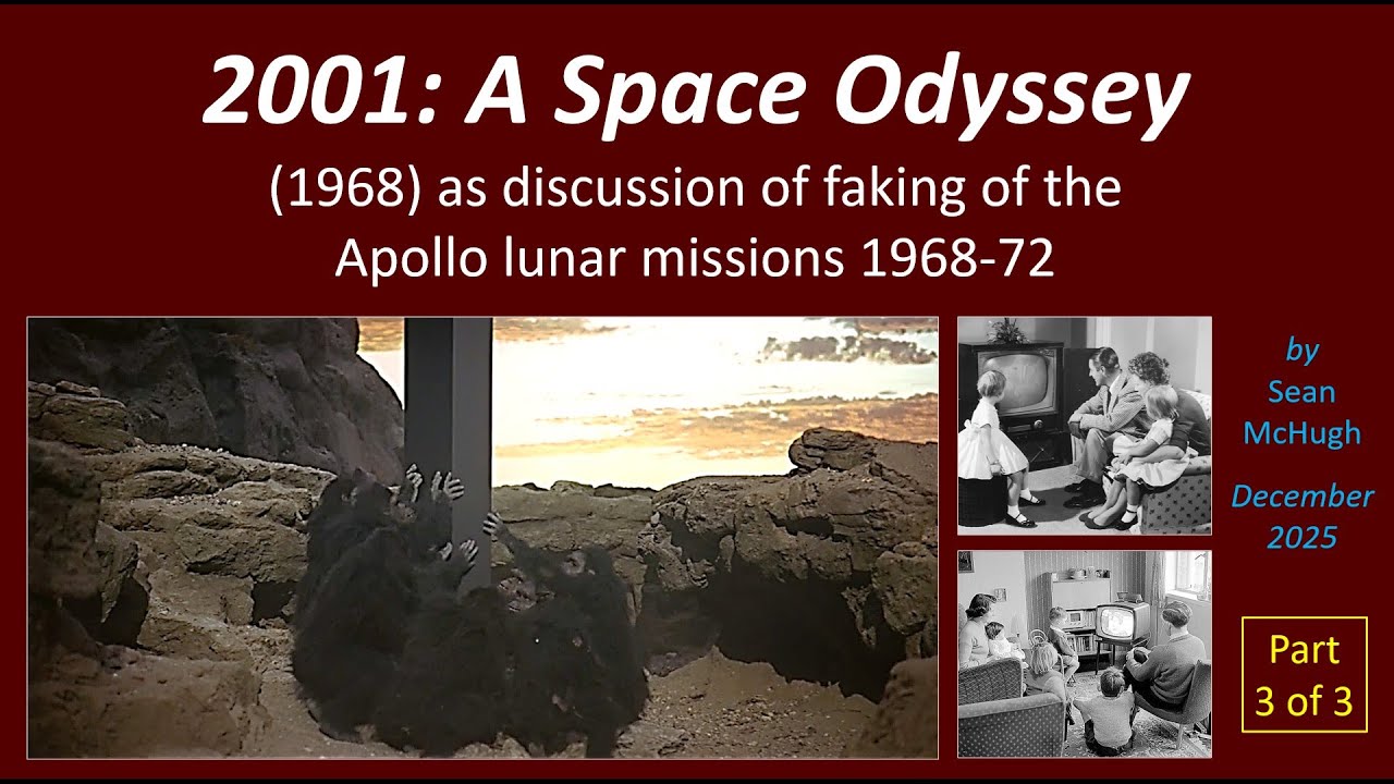 2001 A Space Odyssey as discussion of faking of Apollo - Part 3 of 3