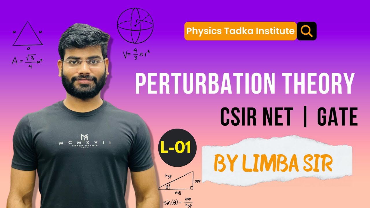 perturbation theory quantum mechanics | lect 01 | csir net | gate ...
