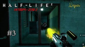 Getting closer to Judith Mossman | Half-Life 2 Entropy Zero 2 playthrough - Episode 3