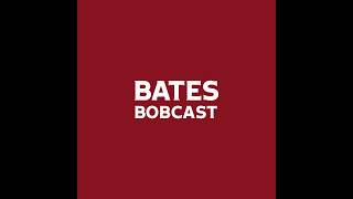 Bates Bobcast Episode 201: 'Why I Coach' with Al Fereshetian and Jennifer 'Jay' Hartshorn