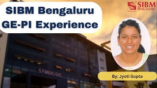 Sibm Symbiosis Insute Of Business Management Ge Pi Experience Jyoti Agarwalaptimania