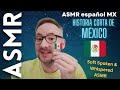 Te leo una historia corta de mxico  asmr espaol mx