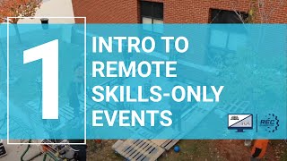 #1: Intro to Remote Skills-Only Events | REC Foundation