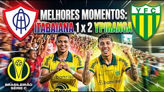 ITABAIANA 1 X 2 YPIRANGA SÉRIE C MELHORES MOMENTOS (12/04/2026)