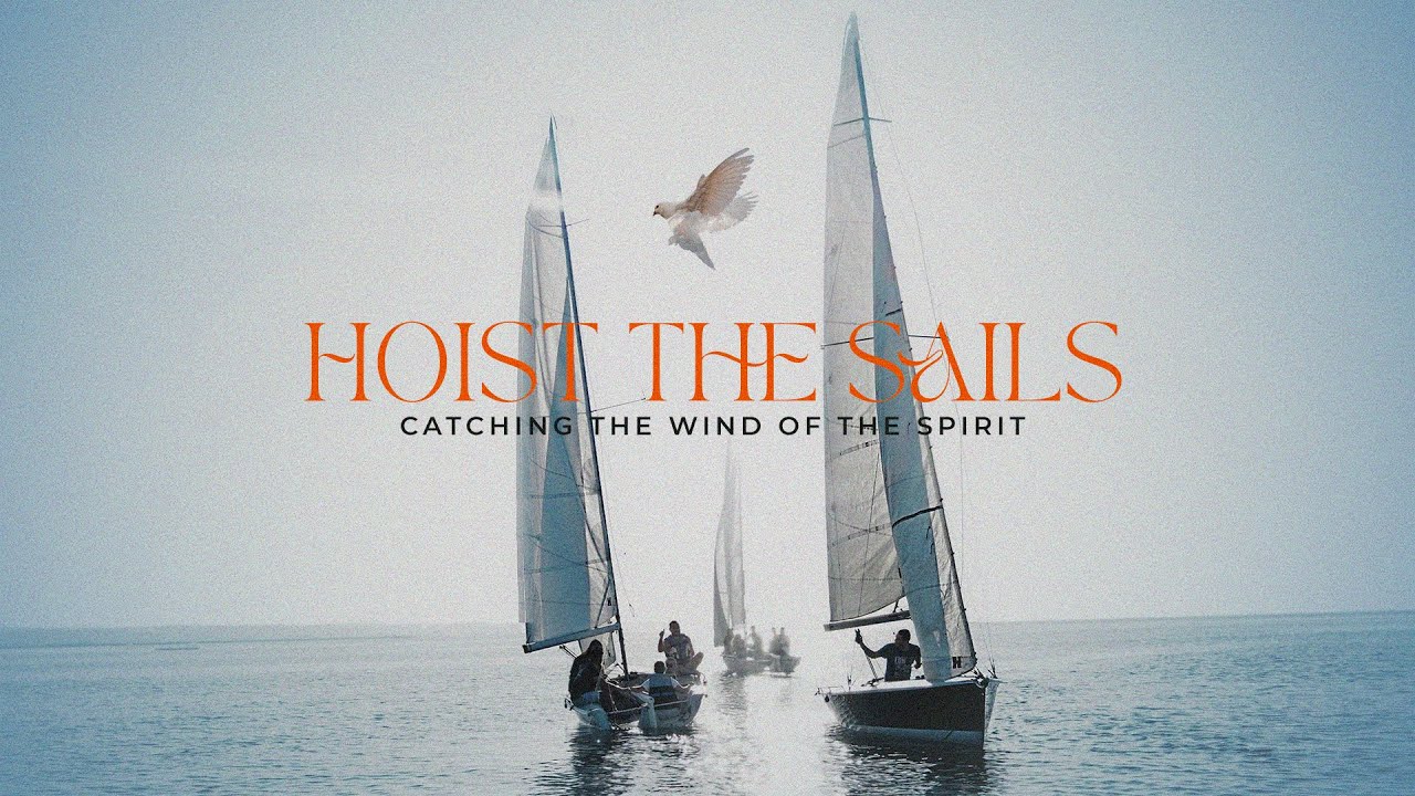 Hoist the Sails