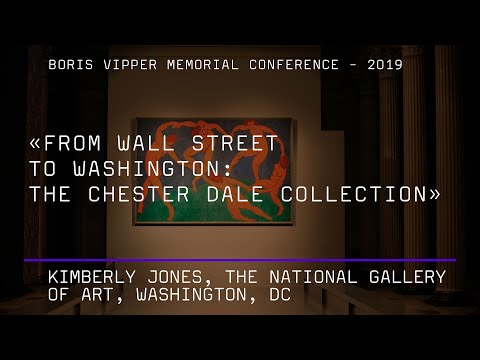 Kimberly Jones. From Wall Street to Washington: The Chester Dale Collection
