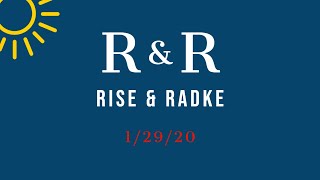 Rise & Radke 1-29-20