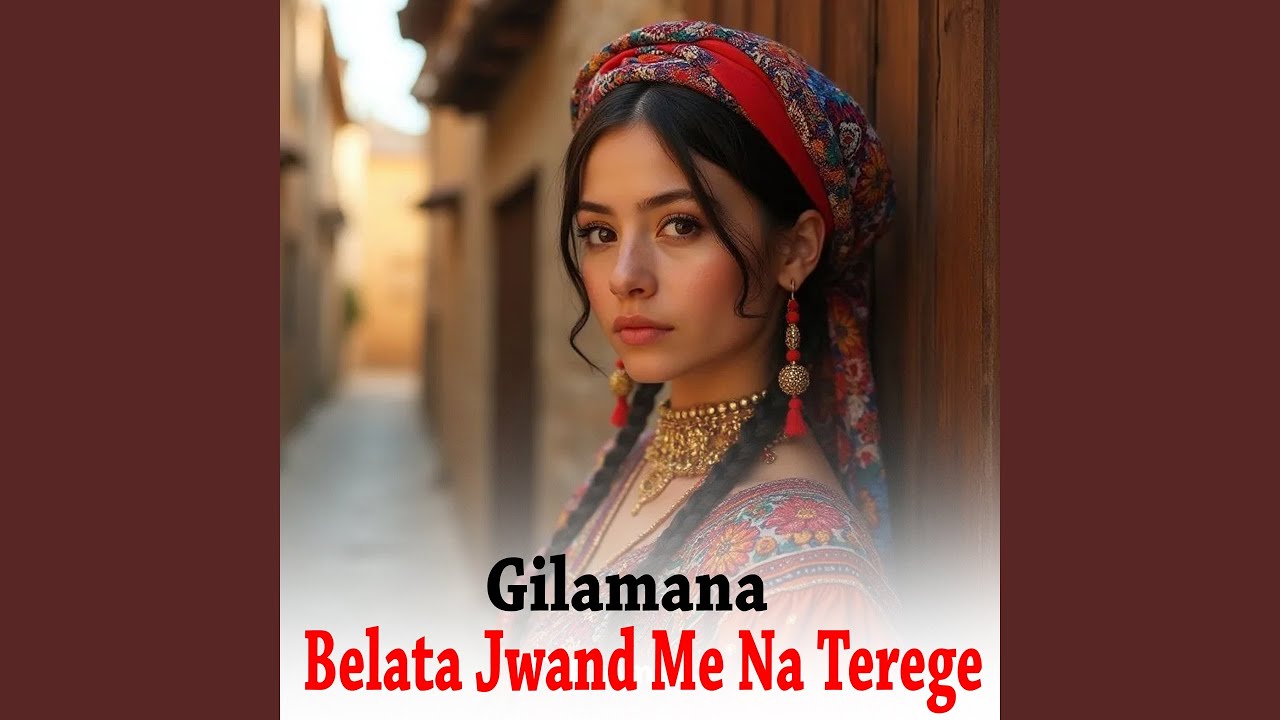 Belata Jwand Me Na Terege