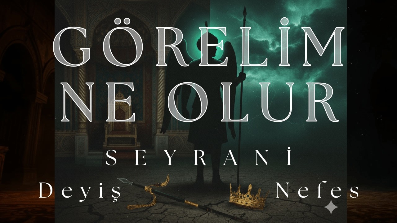 Görelim Sağlar Ne Olur, Seyrani, Deyiş-Nefes, Türk Halk Müziği, Sazlı Yolcu